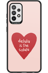 Delulu Love - Samsung Galaxy A72