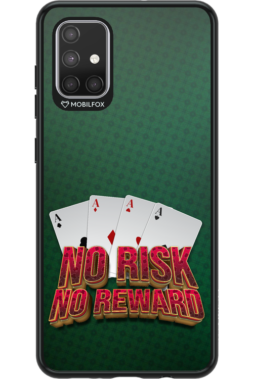 No Risk No Reward - Samsung Galaxy A71