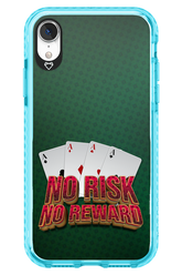 No Risk No Reward - Apple iPhone XR