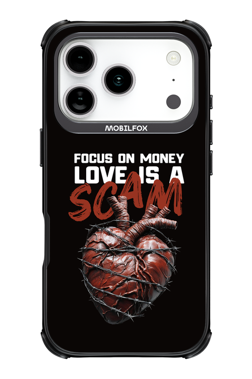 Focus on money, love is a scam - Apple iPhone 17 Pro