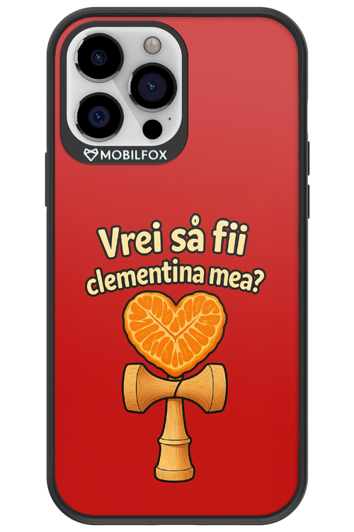 Vrei Sa Fil Clementina Mea - Apple iPhone 13 Pro Max