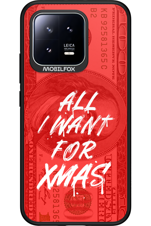 ALL I WANT FOR XMAS - Xiaomi 13