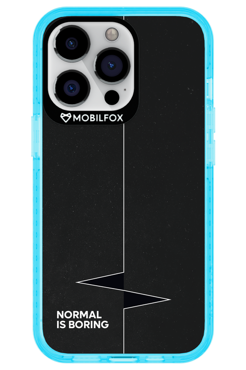 Normal Is Boring - Apple iPhone 13 Pro