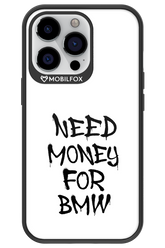 Need Money For BMW Black - Apple iPhone 13 Pro