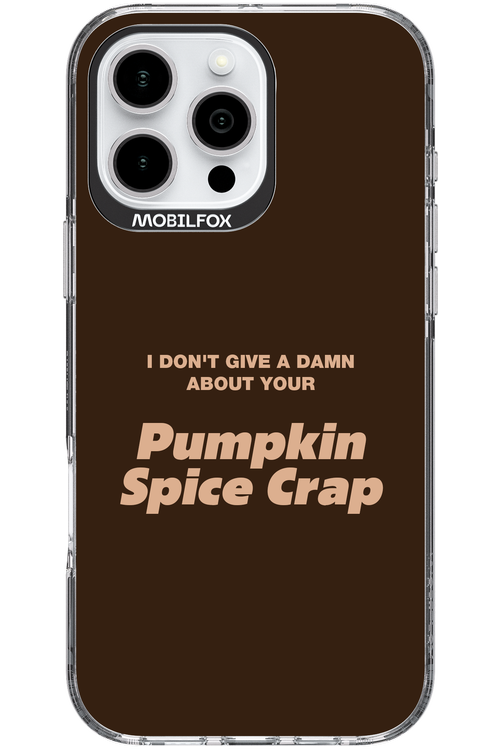 P-Spice Crap - Apple iPhone 16 Pro Max