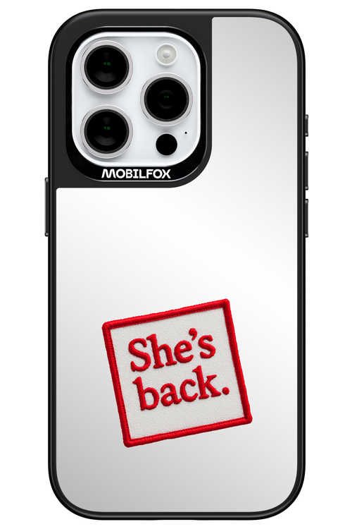 She's Back Mirror - Apple iPhone 15 Pro