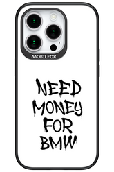 Need Money For BMW Black - Apple iPhone 15 Pro