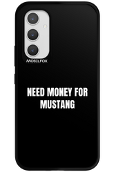 Need Money Black - Samsung Galaxy A54