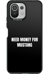 Need Money Black - Xiaomi Mi 11 Lite (2021)