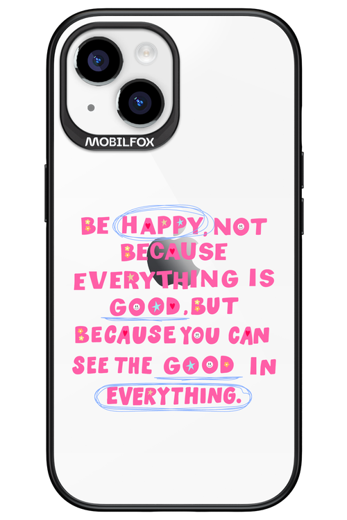 Be Happy - Apple iPhone 15