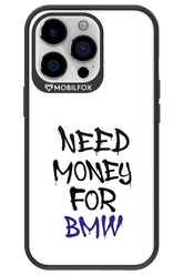 Need Money For BMW - Apple iPhone 13 Pro