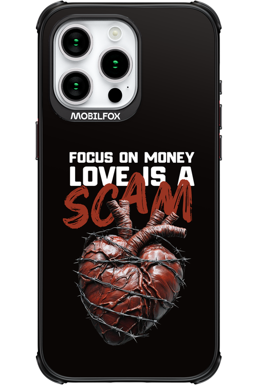 Focus on money, love is a scam - Apple iPhone 15 Pro Max