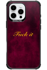Fuck Itt - Apple iPhone 16 Pro Max