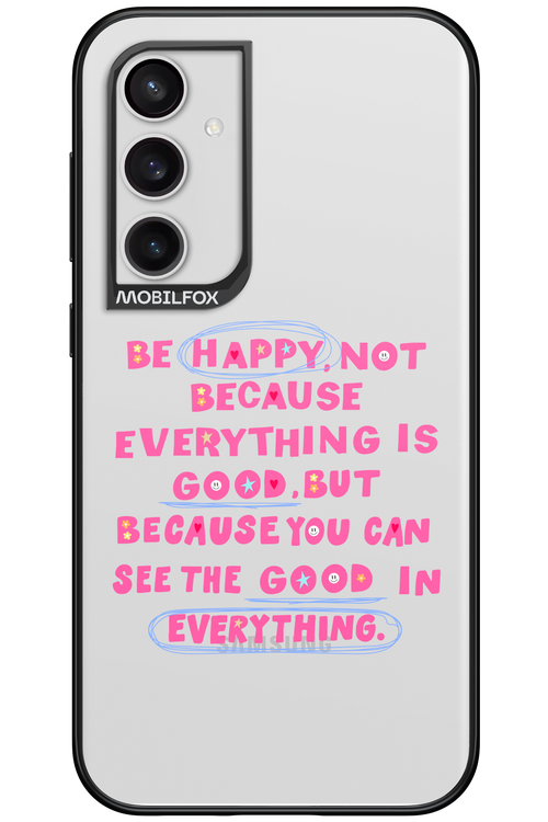 Be Happy - Samsung Galaxy S23 FE