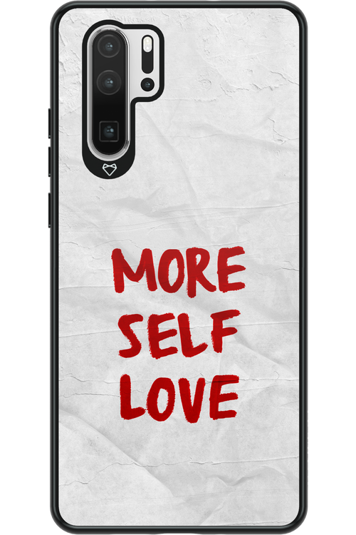 More Self Love - Huawei P30 Pro