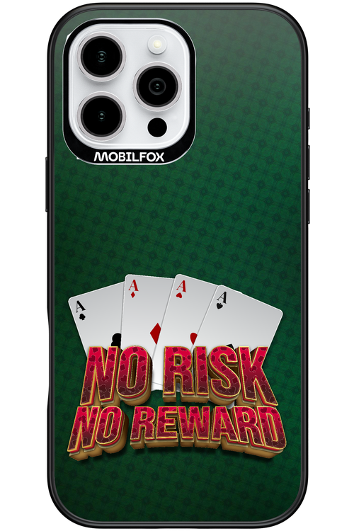 No Risk No Reward - Apple iPhone 16 Pro Max