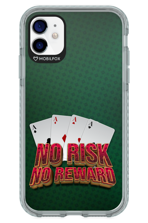 No Risk No Reward - Apple iPhone 11