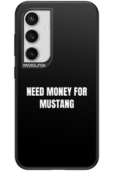 Need Money Black - Samsung Galaxy S24