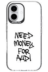 Need Money For Audi Black - Apple iPhone 16