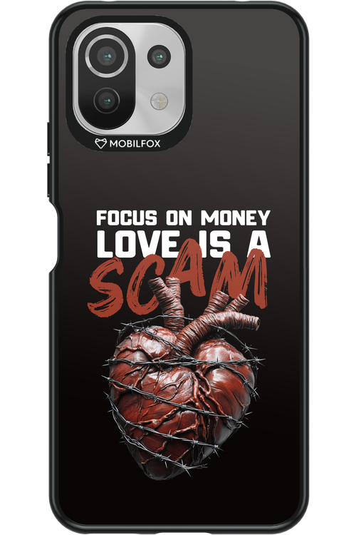 Focus on money, love is a scam - Xiaomi Mi 11 Lite (2021)