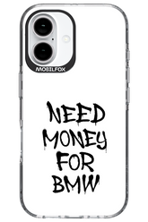 Need Money For BMW Black - Apple iPhone 16