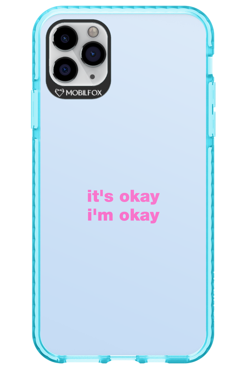 It_s Okay - Apple iPhone 11 Pro Max