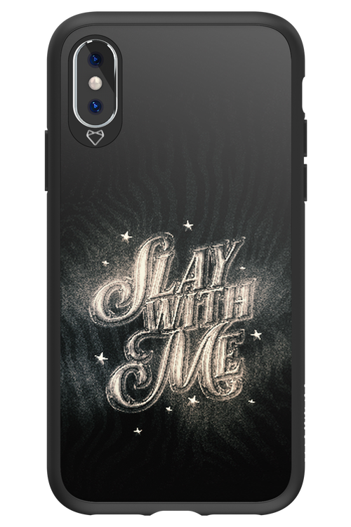 Slay with Me - Apple iPhone XS