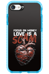 Focus on money, love is a scam - Apple iPhone 7