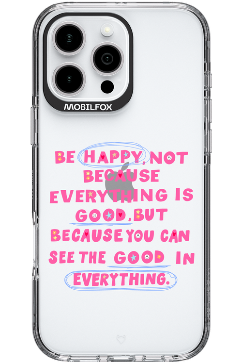 Be Happy - Apple iPhone 16 Pro Max