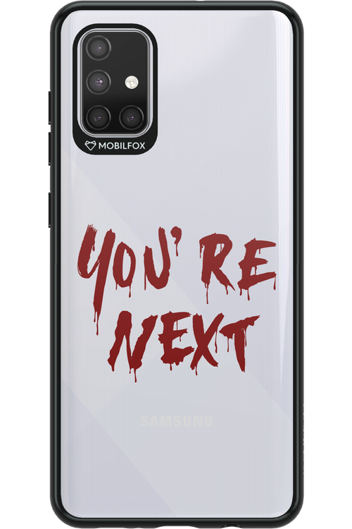You're Next - Samsung Galaxy A71