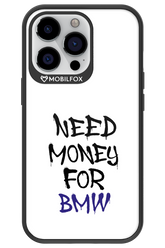 Need Money For BMW - Apple iPhone 13 Pro