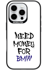 Need Money For BMW - Apple iPhone 16 Pro