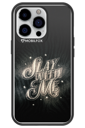 Slay with Me - Apple iPhone 13 Pro