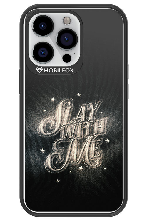 Slay with Me - Apple iPhone 13 Pro