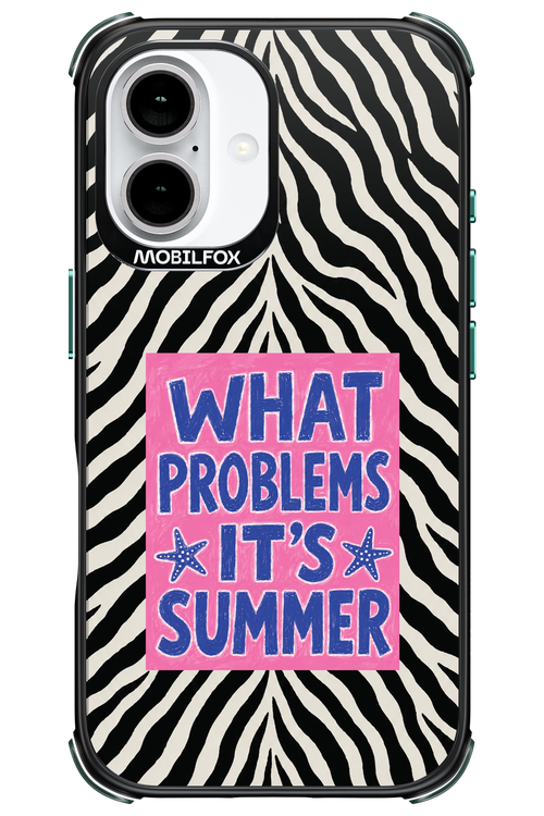 WHAT PROBLEM ITS SUMMER 2.0 - Apple iPhone 16
