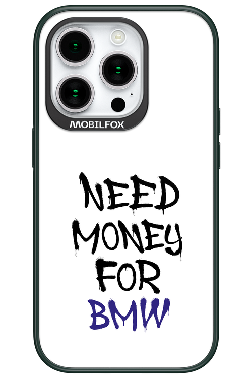Need Money For BMW - Apple iPhone 15 Pro
