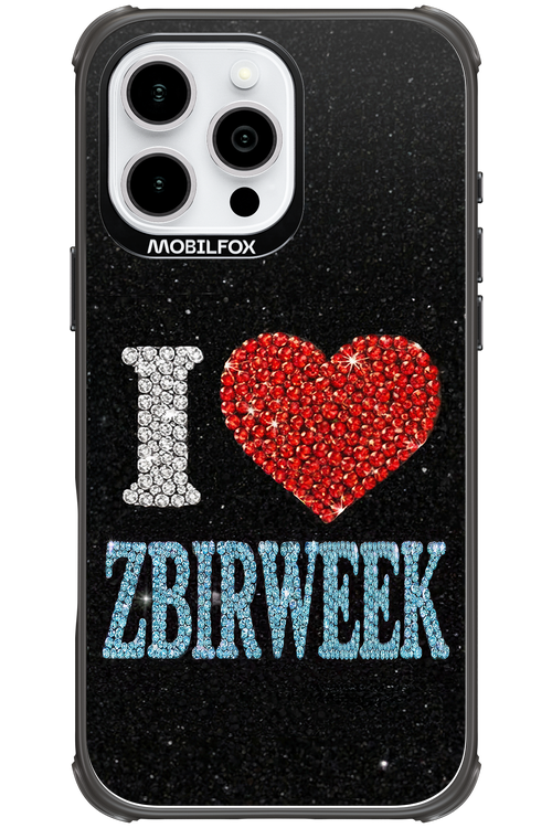 I LOVE ZBIRWEEK 2.0 - Apple iPhone 16 Pro Max