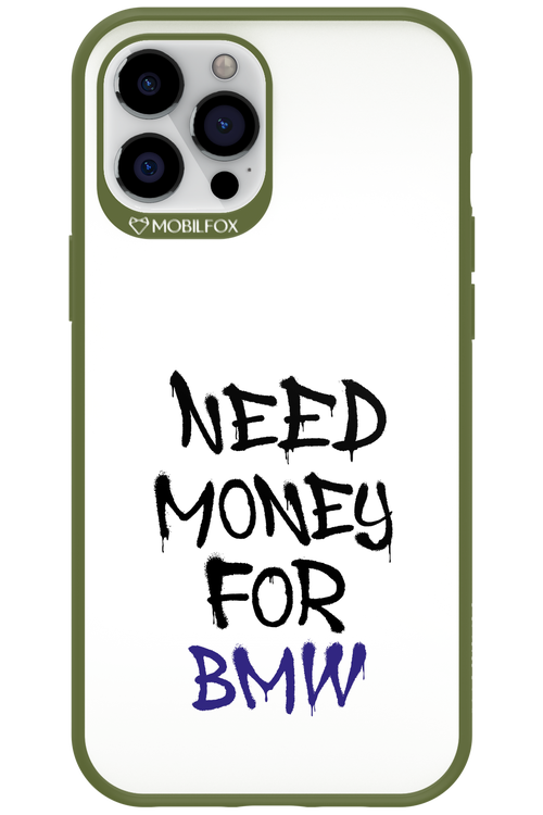 Need Money For BMW - Apple iPhone 12 Pro Max