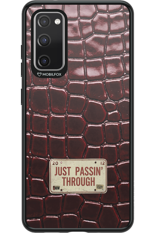 Just passin through 2.0 - Samsung Galaxy S20 FE