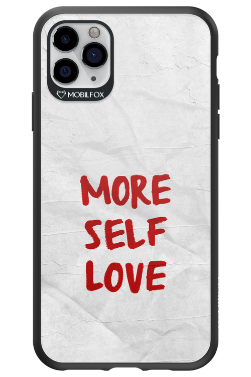 More Self Love 2.0 - Apple iPhone 11 Pro Max