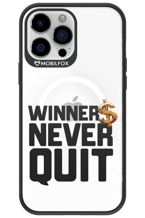 Winners Never Quit - Apple iPhone 13 Pro Max