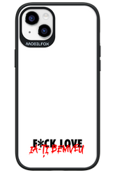 F*ck Love - Apple iPhone 14 Plus