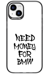 Need Money For BMW Black - Apple iPhone 15 Plus