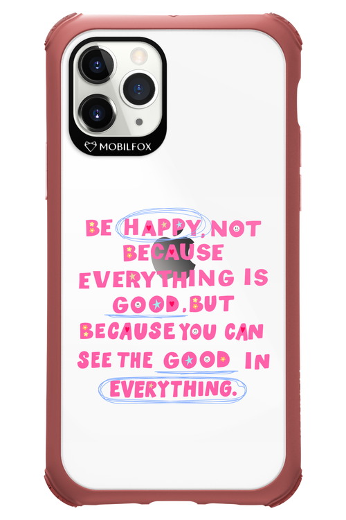 Be Happy - Apple iPhone 11 Pro