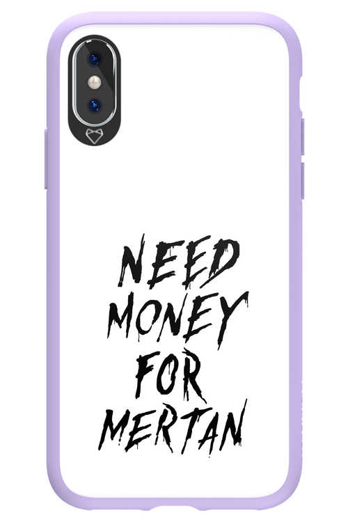 Need Money For Mertan Black - Apple iPhone X