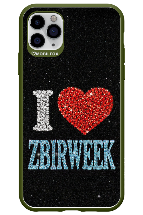 I LOVE ZBIRWEEK 2.0 - Apple iPhone 11 Pro Max