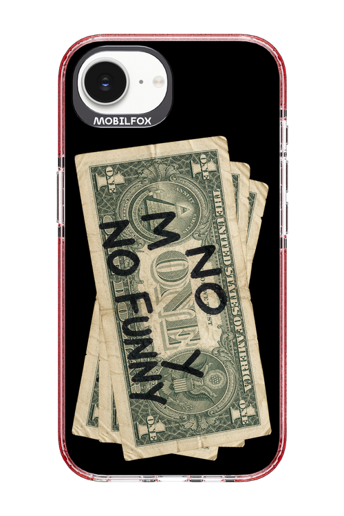 No Money No Funny 2.0 - Apple iPhone 17e