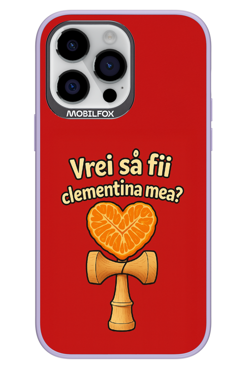 Vrei Sa Fil Clementina Mea 2.0 - Apple iPhone 14 Pro Max