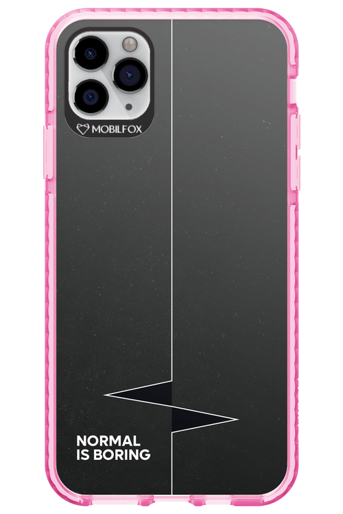 Normal Is Boring 2.0 - Apple iPhone 11 Pro Max