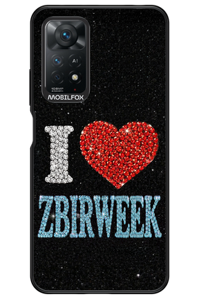 I LOVE ZBIRWEEK 2.0 - Xiaomi Redmi Note 11Pro 4G/5G
